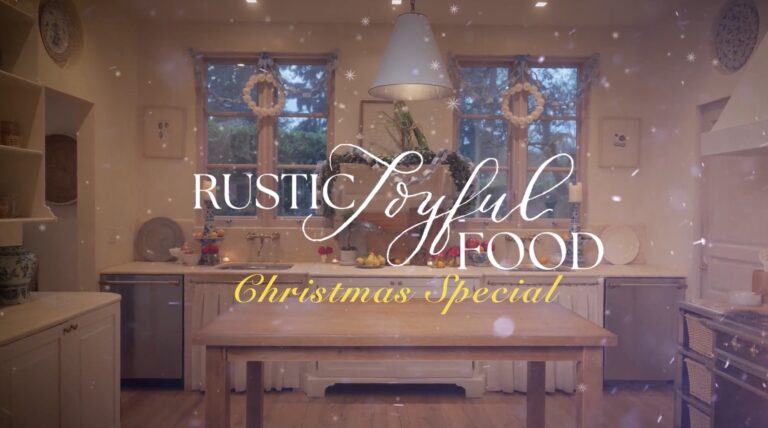 The Christmas Special | The RUSTIC JOYFUL FOOD Show